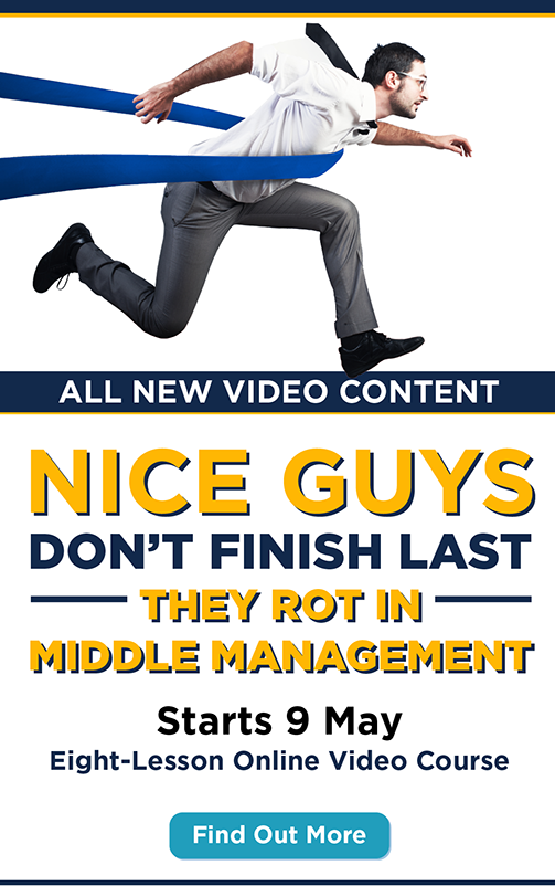 Nice Guys Don't Finish Last, They Rot In Middle Management Hero Image